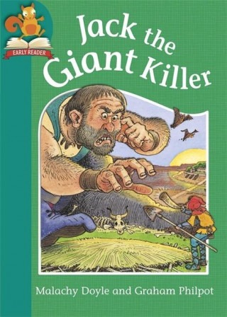 Must Know Stories: Level 2: Jack the Giant Killer