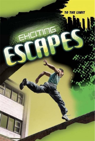 Exciting Escapes