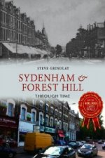 Sydenham and Forest Hill Through Time