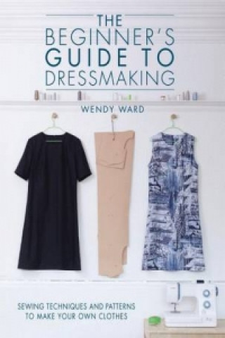 Beginners Guide to Dressmaking