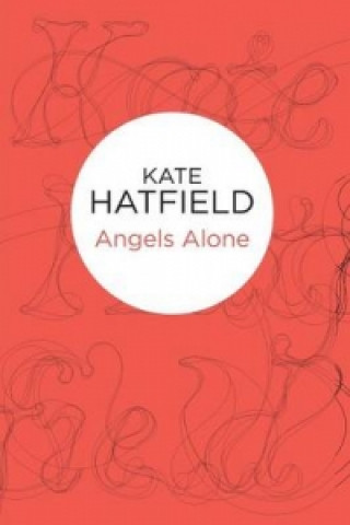 Angels Alone