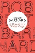 Corpse in a Gilded Cage