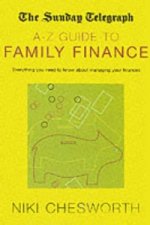 Sunday Telegraph A-Z Guide to Family Finance