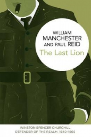 Last Lion: Winston Spencer Churchill