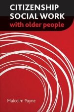 Citizenship Social Work with Older People