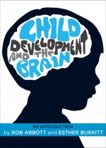 Child Development and the Brain
