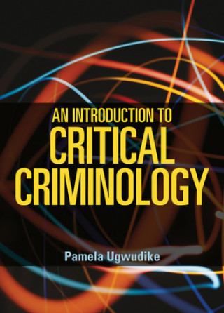 Introduction to Critical Criminology