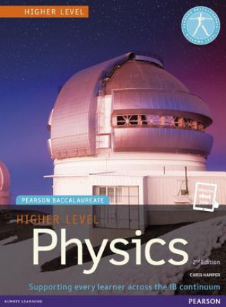 Pearson Baccalaureate Physics Higher Level 2nd edition print and ebook bundle for the IB Diploma