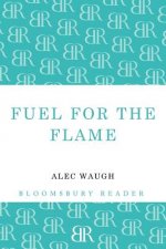 Fuel for the Flame
