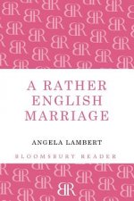 Rather English Marriage