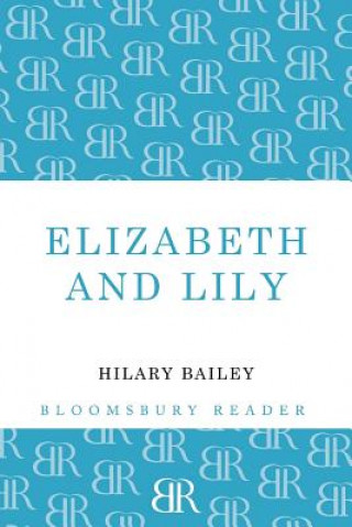 Elizabeth and Lily