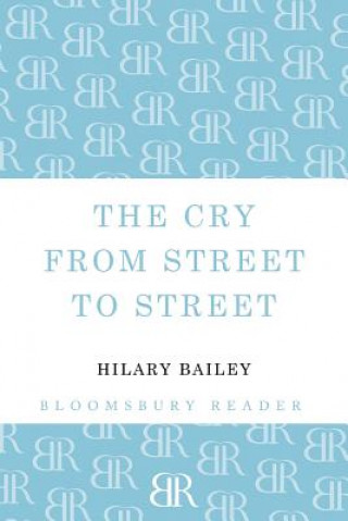 Cry from Street to Street