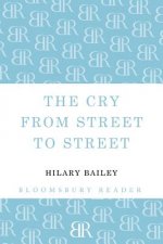 Cry from Street to Street