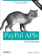 PayPal APIs - Up and Running 2e