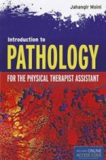 Introduction To Pathology For The Physical Therapist Assistant