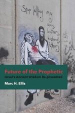 Future of the prophetic