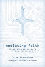 Mediating Faith