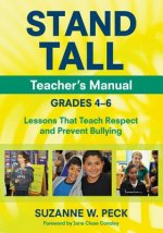 STAND TALL Teacher's Manual, Grades 4-6
