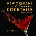 New Orleans Classic Cocktails