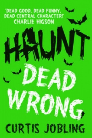 Haunt: Dead Wrong