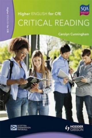 Higher English for CfE: Critical Reading