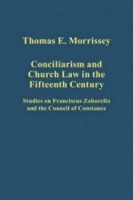 Conciliarism and Church Law in the Fifteenth Century