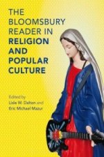 Bloomsbury Reader in Religion and Popular Culture