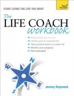 Life Coach Workbook: Teach Yourself