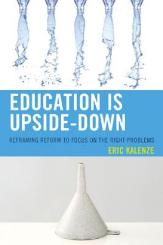 Education Is Upside-Down