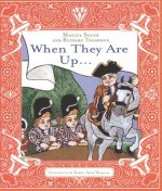 When They Are Up