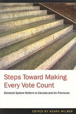 Steps Toward Making Every Vote Count