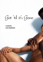 Got 'Til it's Gone