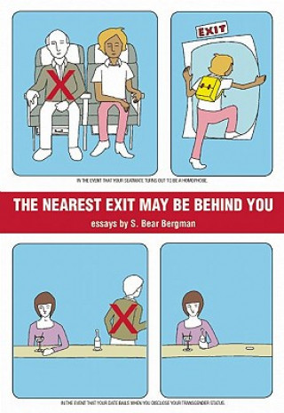 Nearest Exit May Be Behind You