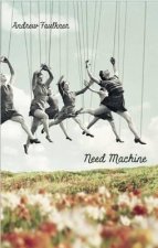 Need Machine