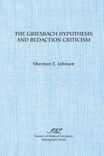 Griesbach Hypothesis and Redaction Criticism