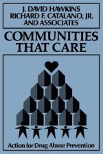 Communities That Care - Action for Drug Abuse Prevention
