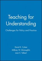 Teaching for Understanding - Challenges for Policy and Practice