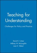 Teaching for Understanding - Challenges for Policy and Practice