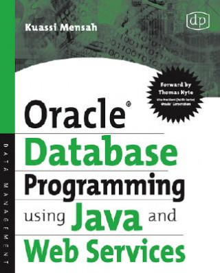 Oracle Database Programming using Java and Web Services