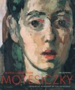 Marie-louise Von Motesiczky: Catalogue Raisonne of the Paintings, 1906-1996