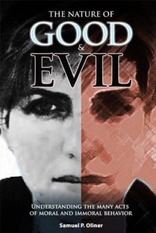 Nature of Good & Evil