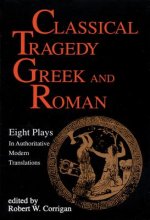 Classical Tragedy Greek and Roman