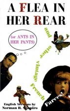 Flea in Her Rear (or Ants in Her Pants)