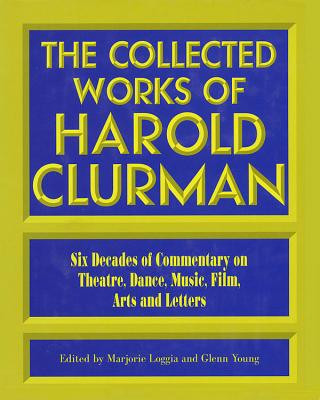 Collected Works of Harold Clurman