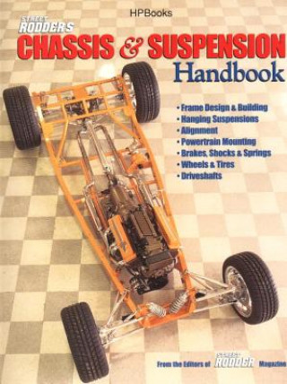 Street Rodder's Chassis & Suspension Handbook