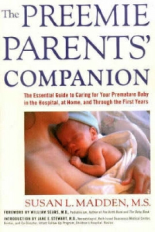 Preemie Parents' Companion