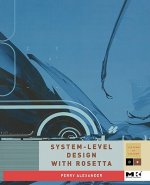 System Level Design with Rosetta