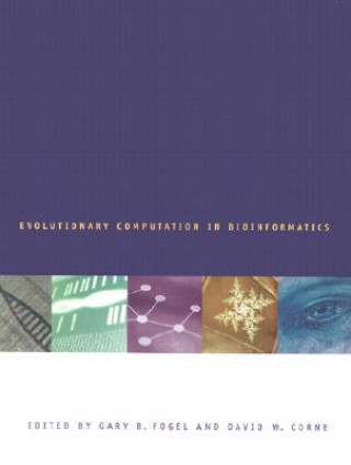 Evolutionary Computation in Bioinformatics
