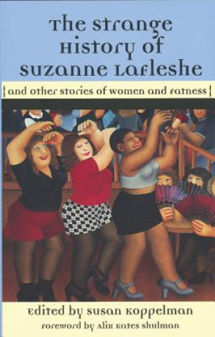 Strange History Of Suzanna Lafleshe