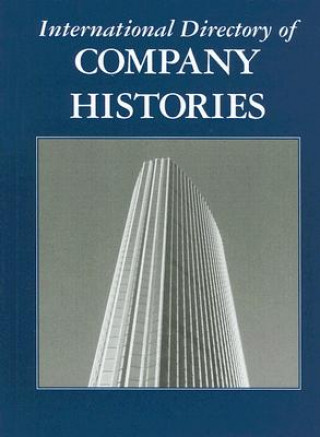 International Directory of Company Histories, Volume 92